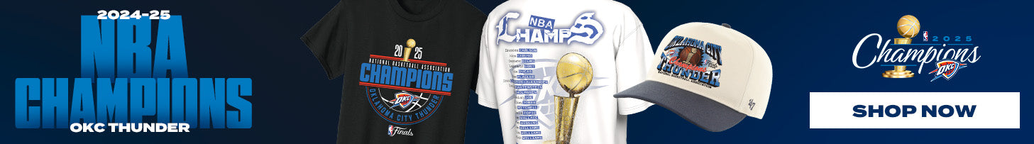2024-25 NBA CHAMPIONS OKC THUNDER | SHOP NOW