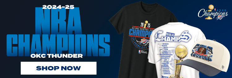 2024-25 NBA CHAMPIONS OKC THUNDER | SHOP NOW