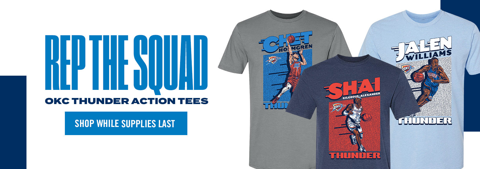 REP THE SQUAD OKC THUNDER ACTION TEES | SHOP WHILE SUPPLIES LAST